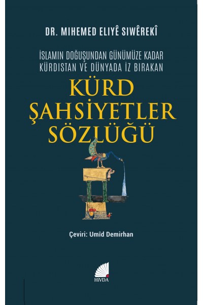 KÜRDİSTAN VE DÜNYADA İZ BIRAKAN  KÜRD ŞAHSİYETLER SÖZLÜĞÜ