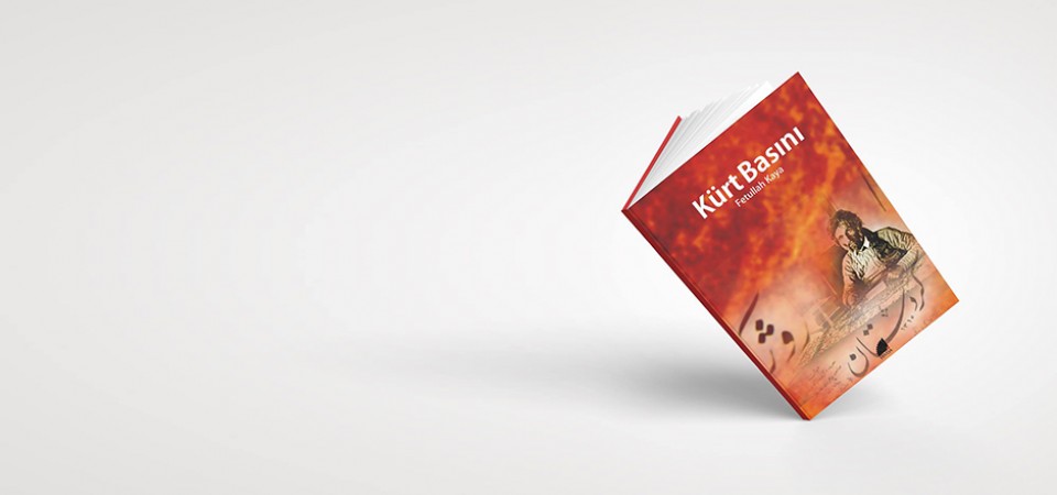Kürt Basını - Fetullah Kaya