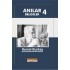 Anılar-Belgeler 4 
