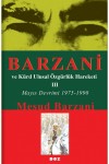 Barzani ve Kürd Ulusal Özgürlük Hareketi - 3