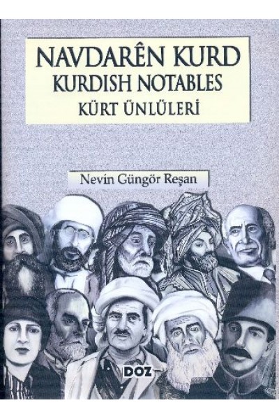 Navdarên Kurd - Kurdish Notables - Kürt Ünlüleri