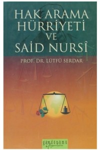 Hak Arama Hürriyeti ve Said Nursî