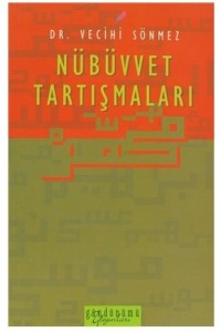 Nübüvvet Tartışmaları