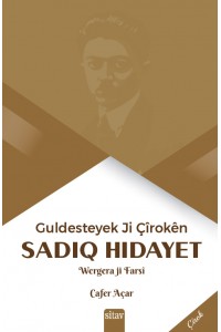 Guldesteyek ji Çîrokên Sadik Hîdayet 