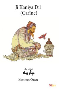 Jı  Kaniya Dil (Çarîne)