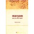 Maryam, Çiya, jin, Çîrok û Dayîk 