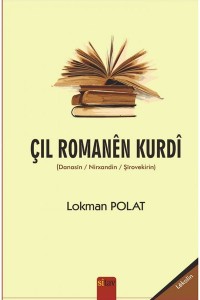 Çil Romanên Kurdî 