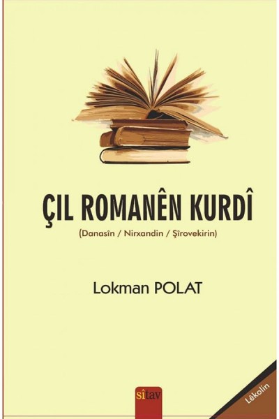 Çil Romanên Kurdî 