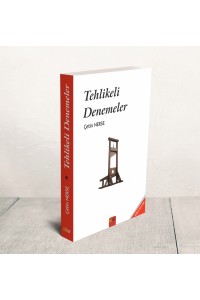 Tehlikeli Denemeler